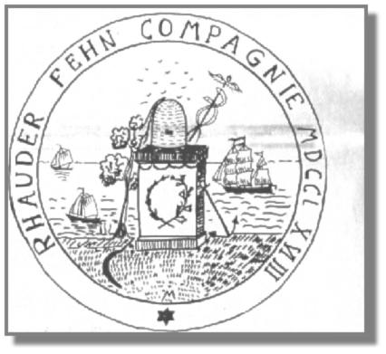 Das Siegel der Rhauderfehn-Gesellschaft. Es ist bis heute nicht nachgewiesen, wann es zum ersten Mal gebraucht wurde. Auf den Akten vor 1800 kommt es jedenfalls nicht vor.